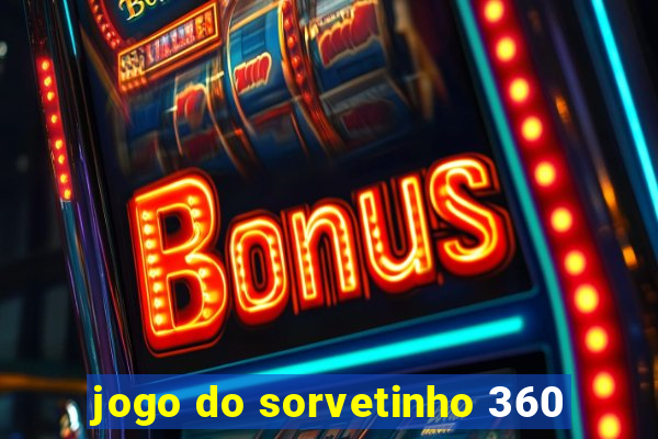 jogo do sorvetinho 360